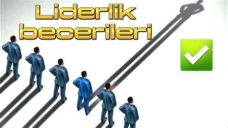 Liderlik Becerileri
