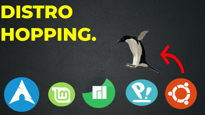 Distro Hopping